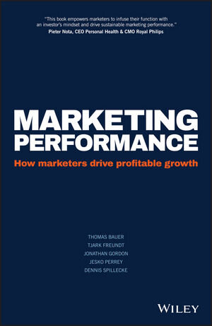 Buchcover Marketing Performance | Thomas Bauer | EAN 9781119278382 | ISBN 1-119-27838-4 | ISBN 978-1-119-27838-2