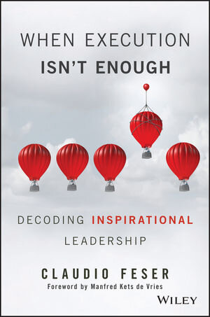 Buchcover When Execution Isn't Enough | Claudio Feser | EAN 9781119302650 | ISBN 1-119-30265-X | ISBN 978-1-119-30265-0