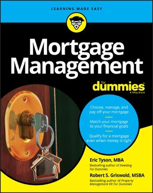 Buchcover Mortgage Management For Dummies | Eric Tyson | EAN 9781119387794 | ISBN 1-119-38779-5 | ISBN 978-1-119-38779-4