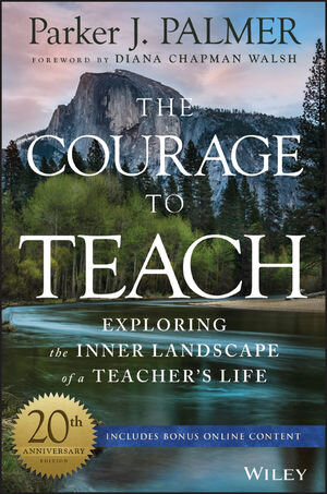 Buchcover The Courage to Teach | Parker Palmer | EAN 9781119414230 | ISBN 1-119-41423-7 | ISBN 978-1-119-41423-0