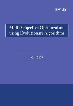Buchcover Multi-Objective Optimization using Evolutionary Algorithms | Kalyanmoy Deb | EAN 9781119964551 | ISBN 1-119-96455-5 | ISBN 978-1-119-96455-1