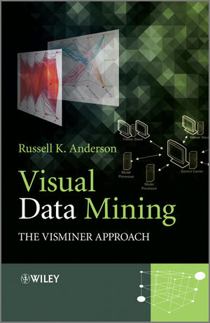 Buchcover Visual Data Mining | Russell K. Anderson | EAN 9781119967545 | ISBN 1-119-96754-6 | ISBN 978-1-119-96754-5