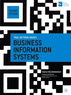 Buchcover Business Information Systems | Paul Beynon-Davies | EAN 9781137265807 | ISBN 1-137-26580-9 | ISBN 978-1-137-26580-7
