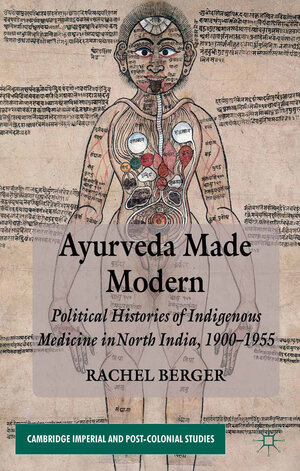 Buchcover Ayurveda Made Modern | R. Berger | EAN 9781137315908 | ISBN 1-137-31590-3 | ISBN 978-1-137-31590-8