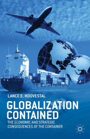 Buchcover Globalization Contained | L. Hoovestal | EAN 9781137315915 | ISBN 1-137-31591-1 | ISBN 978-1-137-31591-5