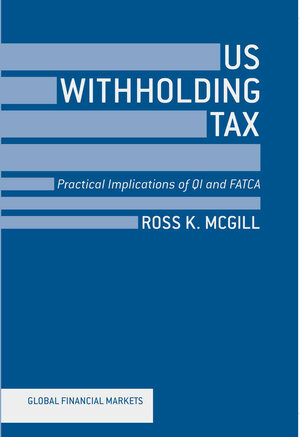 Buchcover US Withholding Tax | R. McGill | EAN 9781137317308 | ISBN 1-137-31730-2 | ISBN 978-1-137-31730-8