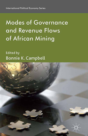 Buchcover Modes of Governance and Revenue Flows in African Mining | EAN 9781137332318 | ISBN 1-137-33231-X | ISBN 978-1-137-33231-8