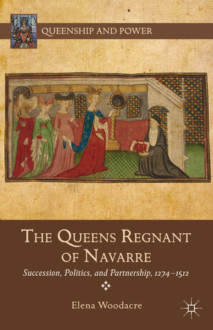Buchcover The Queens Regnant of Navarre | Elena Woodacre | EAN 9781137339157 | ISBN 1-137-33915-2 | ISBN 978-1-137-33915-7