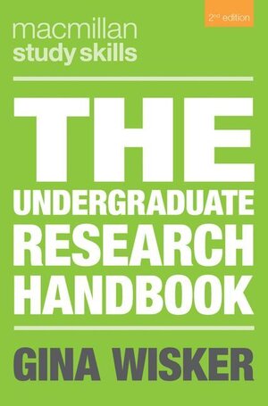 Buchcover The Undergraduate Research Handbook | Gina Wisker | EAN 9781137341495 | ISBN 1-137-34149-1 | ISBN 978-1-137-34149-5