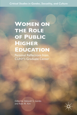 Buchcover Women on the Role of Public Higher Education  | EAN 9781137360687 | ISBN 1-137-36068-2 | ISBN 978-1-137-36068-7