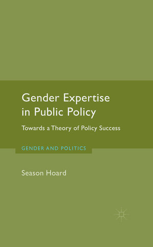 Buchcover Gender Expertise in Public Policy | S. Hoard | EAN 9781137365170 | ISBN 1-137-36517-X | ISBN 978-1-137-36517-0