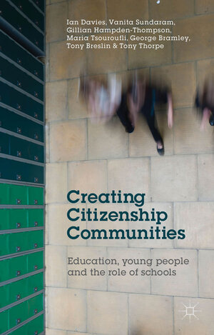 Buchcover Creating Citizenship Communities | I. Davies | EAN 9781137368850 | ISBN 1-137-36885-3 | ISBN 978-1-137-36885-0