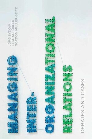 Buchcover Managing Inter-Organizational Relations | Jörg Sydow | EAN 9781137370020 | ISBN 1-137-37002-5 | ISBN 978-1-137-37002-0