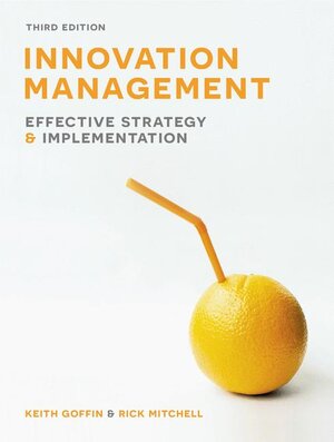Buchcover Innovation Management | Keith Goffin | EAN 9781137373441 | ISBN 1-137-37344-X | ISBN 978-1-137-37344-1