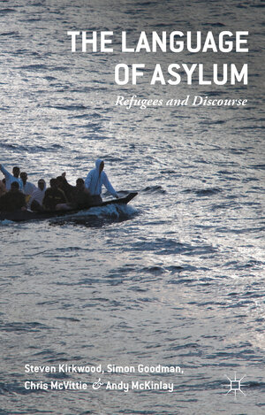 Buchcover The Language of Asylum | Steven Kirkwood | EAN 9781137461155 | ISBN 1-137-46115-2 | ISBN 978-1-137-46115-5