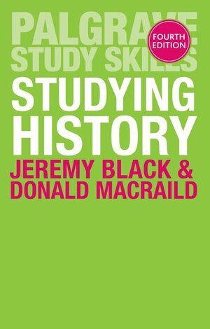 Buchcover Studying History | Jeremy Black | EAN 9781137478597 | ISBN 1-137-47859-4 | ISBN 978-1-137-47859-7