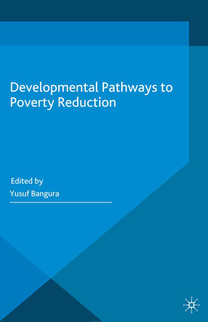 Buchcover Developmental Pathways to Poverty Reduction | EAN 9781137482549 | ISBN 1-137-48254-0 | ISBN 978-1-137-48254-9