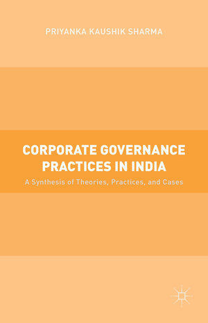 Buchcover Corporate Governance Practices in India | Kenneth A. Loparo | EAN 9781137519351 | ISBN 1-137-51935-5 | ISBN 978-1-137-51935-1