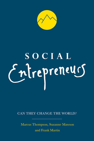 Buchcover Social Entrepreneurs | Marcus Thompson | EAN 9781137520074 | ISBN 1-137-52007-8 | ISBN 978-1-137-52007-4