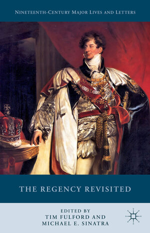 Buchcover The Regency Revisited | EAN 9781137543370 | ISBN 1-137-54337-X | ISBN 978-1-137-54337-0