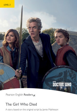 Buchcover Level 2: Doctor Who: The Girl Who Died | Jane Rollason | EAN 9781292206134 | ISBN 1-292-20613-6 | ISBN 978-1-292-20613-4