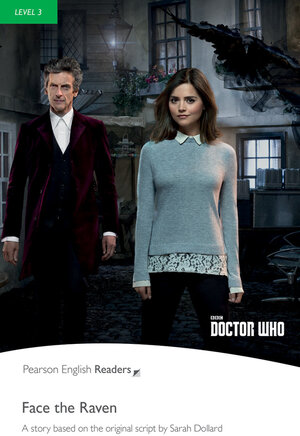 Buchcover Level 3: Doctor Who: Face The Raven | Nancy Taylor | EAN 9781292206196 | ISBN 1-292-20619-5 | ISBN 978-1-292-20619-6