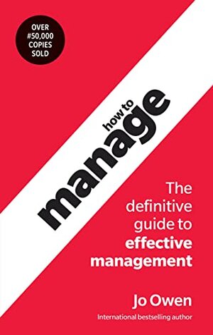 Buchcover How to Manage (English Edition) | Owen, Jo | EAN 9781292426471 | ISBN 1-292-42647-0 | ISBN 978-1-292-42647-1