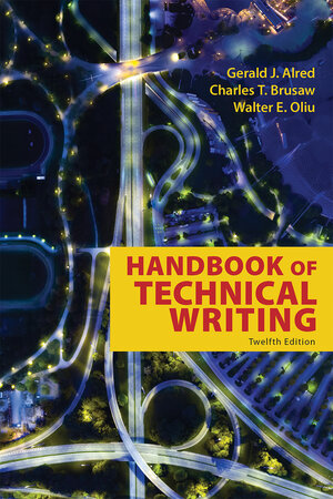 Buchcover The Handbook of Technical Writing | Gerald J. Alred | EAN 9781319058524 | ISBN 1-319-05852-3 | ISBN 978-1-319-05852-4