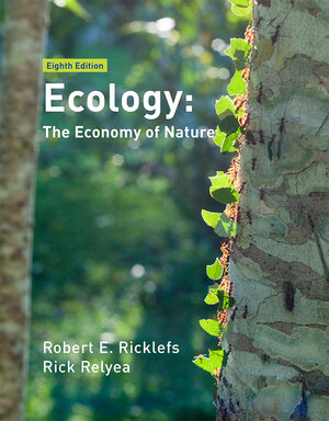 Buchcover Ecology: The Economy of Nature | Robert Ricklefs | EAN 9781319187729 | ISBN 1-319-18772-2 | ISBN 978-1-319-18772-9