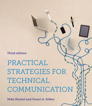 Buchcover Practical Strategies for Technical Communication | Mike Markel | EAN 9781319248215 | ISBN 1-319-24821-7 | ISBN 978-1-319-24821-5