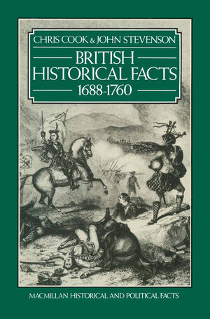 Buchcover British Historical Facts: 1688-1760 | Chris Cook | EAN 9781349023691 | ISBN 1-349-02369-8 | ISBN 978-1-349-02369-1