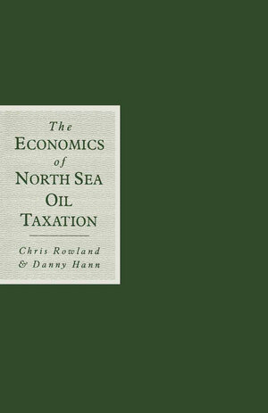 Buchcover Economics of North Sea Oil Taxation | Chris Rowland | EAN 9781349087174 | ISBN 1-349-08717-3 | ISBN 978-1-349-08717-4