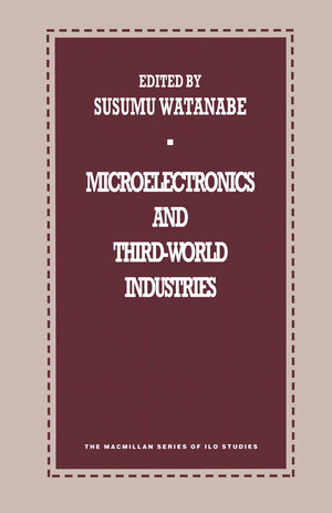 Buchcover Microelectronics and Third-World Industries  | EAN 9781349131228 | ISBN 1-349-13122-9 | ISBN 978-1-349-13122-8