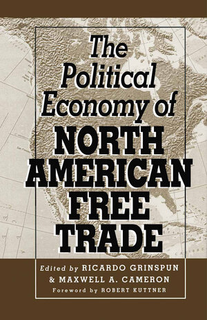 Buchcover The Political Economy of North American Free Trade  | EAN 9781349133253 | ISBN 1-349-13325-6 | ISBN 978-1-349-13325-3