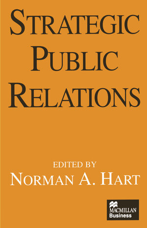 Buchcover Strategic Public Relations  | EAN 9781349134816 | ISBN 1-349-13481-3 | ISBN 978-1-349-13481-6