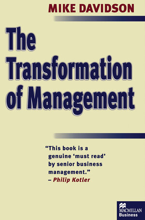 Buchcover The Transformation of Management | Mike Davidson | EAN 9781349139507 | ISBN 1-349-13950-5 | ISBN 978-1-349-13950-7
