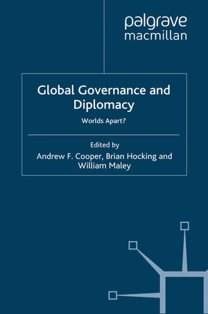 Buchcover Global Governance and Diplomacy | William Maley | EAN 9781349303168 | ISBN 1-349-30316-X | ISBN 978-1-349-30316-8