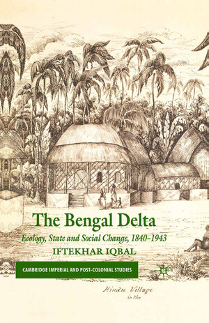 Buchcover The Bengal Delta | I. Iqbal | EAN 9781349312214 | ISBN 1-349-31221-5 | ISBN 978-1-349-31221-4