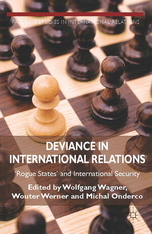 Buchcover Deviance in International Relations  | EAN 9781349470709 | ISBN 1-349-47070-8 | ISBN 978-1-349-47070-9