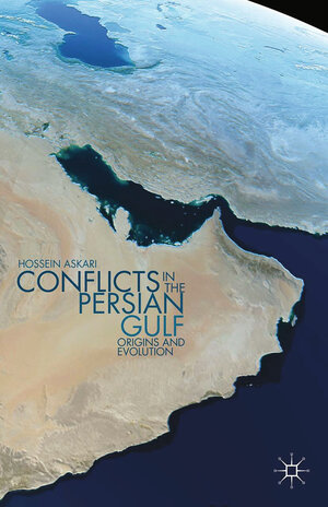 Buchcover Conflicts in the Persian Gulf | H. Askari | EAN 9781349471195 | ISBN 1-349-47119-4 | ISBN 978-1-349-47119-5