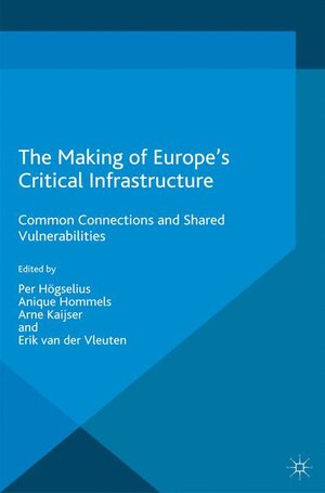 Buchcover The Making of Europe's Critical Infrastructure  | EAN 9781349471317 | ISBN 1-349-47131-3 | ISBN 978-1-349-47131-7