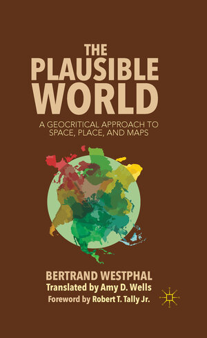 Buchcover The Plausible World | B. Westphal | EAN 9781349473403 | ISBN 1-349-47340-5 | ISBN 978-1-349-47340-3