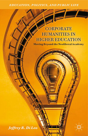 Buchcover Corporate Humanities in Higher Education | Kenneth A. Loparo | EAN 9781349473427 | ISBN 1-349-47342-1 | ISBN 978-1-349-47342-7