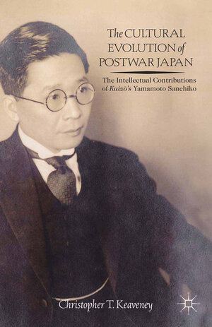 Buchcover The Cultural Evolution of Postwar Japan | Christopher Keaveney | EAN 9781349474035 | ISBN 1-349-47403-7 | ISBN 978-1-349-47403-5
