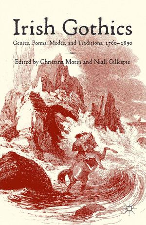 Buchcover Irish Gothics | Christina Morin | EAN 9781349474233 | ISBN 1-349-47423-1 | ISBN 978-1-349-47423-3