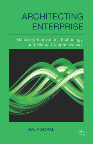 Buchcover Architecting Enterprise | . Rajagopal | EAN 9781349474271 | ISBN 1-349-47427-4 | ISBN 978-1-349-47427-1