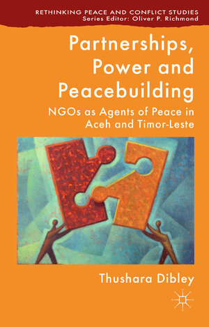 Buchcover Partnerships, Power and Peacebuilding | T. Dibley | EAN 9781349475056 | ISBN 1-349-47505-X | ISBN 978-1-349-47505-6