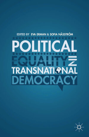 Buchcover Political Equality in Transnational Democracy  | EAN 9781349475094 | ISBN 1-349-47509-2 | ISBN 978-1-349-47509-4