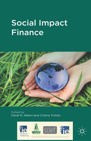 Buchcover Social Impact Finance | Cristina Trullols | EAN 9781349476213 | ISBN 1-349-47621-8 | ISBN 978-1-349-47621-3