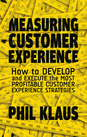 Buchcover Measuring Customer Experience | Philipp Klaus | EAN 9781349477340 | ISBN 1-349-47734-6 | ISBN 978-1-349-47734-0